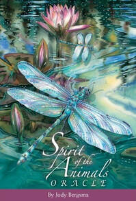 Jody Bergsma Spirit of the Animals Dragonfly Tarot Oracle Mystical Magical Cards Reading Arcana Clairvoyant Psychic